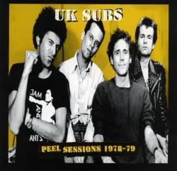 UK Subs : Peel Sessions 1978-1979